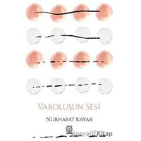 Varoluşun Sesi - Nurhayat Kayar - Luna Yayınları