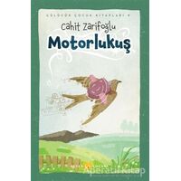 Motorlu Kuş - Cahit Zarifoğlu - Beyan Yayınları
