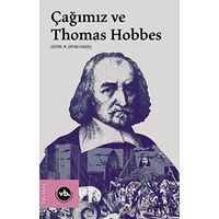Çağımız ve Thomas Hobbes - Kolektif - Vakıfbank Kültür Yayınları