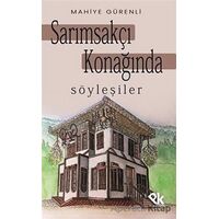 Sarımsakçı Konağında Söyleşiler - Mahiye Gürenli - Panu Kitap