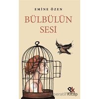 Bülbülün Sesi - Emine Özen - Panu Kitap