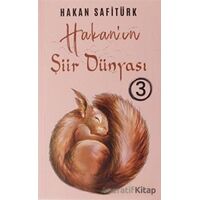 Hakanın Şiir Dünyası 3 - Hakan Safitürk - Panu Kitap