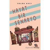 Hayat Bir Senaryo - Selda Avcı - Panu Kitap