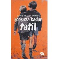 Sonsuza Kadar Tatil - Cengizhan Sabri Karakoç - Panu Kitap