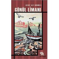 Gönül Limanı - Şerif Ali Dönmez - Panu Kitap