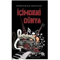 İçimdeki Dünya - Mohamad Moafak - Panu Kitap