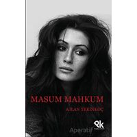 Masum Mahkum - Ajlan Tekinkoç - Panu Kitap