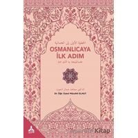 Osmanlıcaya İlk Adım - Mücahit Elhut - Sonçağ Yayınları