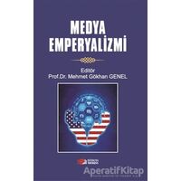Medya Emperyalizmi - Mehmet Gökhan Genel - Berikan Yayınevi