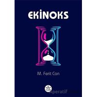 Ekinoks - M. Ferit Can - Elpis Yayınları