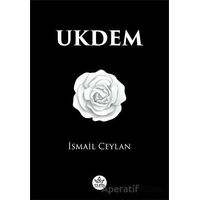 Ukdem - İsmail Ceylan - Elpis Yayınları