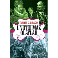 Tarihte İz Bırakan Unutulmaz Olaylar - Rıza Süreyya - Halk Kitabevi