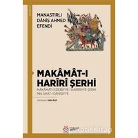 Makamat-ı Hariri Şerhi - Daniş Ahmed Efendi - DBY Yayınları