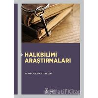 Halkbilimi Araştırmaları - M. Abdulbasit Sezer - DBY Yayınları