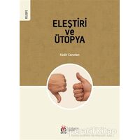 Eleştiri ve Ütopya - Kadir Canatan - DBY Yayınları