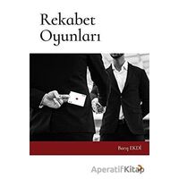 Rekabet Oyunları - Barış Ekdi - Cinius Yayınları