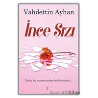 İnce Sızı - Vahdettin Ayhan - Cinius Yayınları