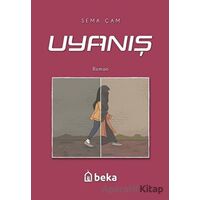 Uyanış - Sema Çam - Beka Yayınları