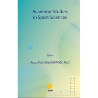 Academic Studies in Sport Sciences - Bilal Karakoç - Duvar Kitabevi