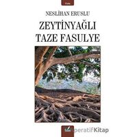 Zeytinyağlı Taze Fasulye - Neslihan Eruslu - İzan Yayıncılık