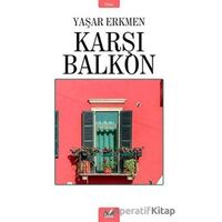 Karşı Balkon - Yaşar Erkmen - İzan Yayıncılık