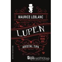 Kristal Tıpa - Maurice Leblanc - Parola Yayınları