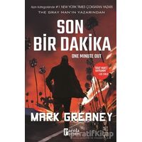 Son Bir Dakika - Mark Greaney - Parola Yayınları