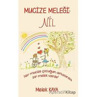 Mucize Meleği: Nil - Melek Kaya - Platanus Publishing