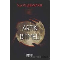 Artık Bitmeli - Nazan Emeksizoğlu - Gülnar Yayınları