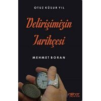 Delirişimizin Tarihçesi - Mehmet Boran - Gülnar Yayınları