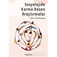 Sosyolojide Karma Desen Araştırmaları - Kolektif - Yeni İnsan Yayınevi