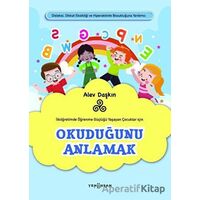 Okuduğunu Anlamak - Alev Daşkın - Yeni İnsan Yayınevi
