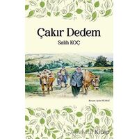 Çakır Dedem - Salih Koç - Tunç Yayıncılık