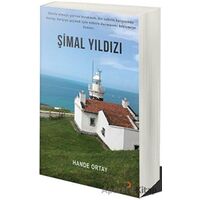Şimal Yıldızı - Hande Ortay - Cinius Yayınları