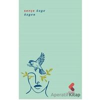 Serçe - Özge Özgen - Klaros Yayınları
