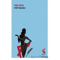 Ters Çığlık - Eyüp Bacanlı - Klaros Yayınları