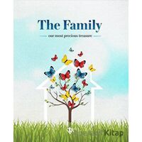 The Family Our Most Precious Treasure (Ailemiz En Değerli Hazinemiz)