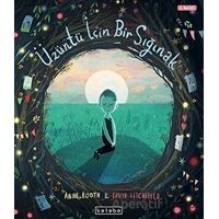 Üzüntü İçin Bir Sığınak - Anne Booth - Ketebe Çocuk