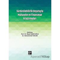 Sürdürülebilirlik Boyutuyla Muhasebe ve Finansman Araştırmaları - Reşat Karcıoğlu - Gazi Kitabevi