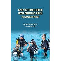 Spor İşletmelerinde Hedef Belirleme Süreci - Nuh Osman Yıldız - Gazi Kitabevi