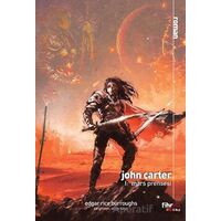John Carter 1: Mars Prensesi - Edgar Rice Burroughs - Fihrist Kitap