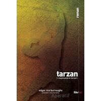 Tarzan 1: Maymunların Tarzanı - Edgar Rice Burroughs - Fihrist Kitap