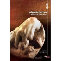 Geleceğin Havva’sı - Villiers de I’Isle-Adam - Fihrist Kitap