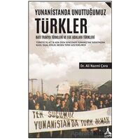 Yunanistanda Unuttuğumuz Türkler - Batı Trakya Türkleri ve Ege Adaları Türkleri