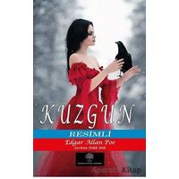 Kuzgun (Resimli) - Edgar Allan Poe - Platanus Publishing