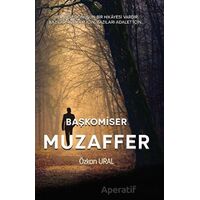 Başkomiser Muzaffer - Özkan Ural - Platanus Publishing