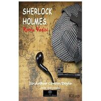 Sherlock Holmes – Korku Vadisi - Sir Arthur Conan Doyle - Platanus Publishing
