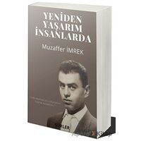 Yeniden Yaşarım İnsanlarda - Muzaffer İmrek - Cinius Yayınları