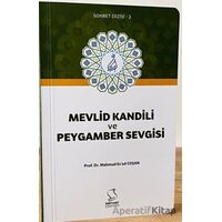 Mevlid Kandili ve Peygamber Sevgisi - M. Esad Coşan - Server Yayınları