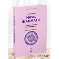 Yeni Yüzyılda Nasıl İnanmalı - Temel Yeşilyurt - Server Yayınları